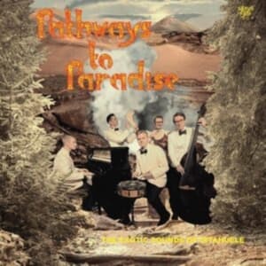 Ixtahuele - Pathways To Paradise (LP)