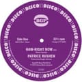 Miniatyrbillede 1 af 2: Rushen Patrice - Haw-Right Now / Kickin' Back (Vinylsingle)