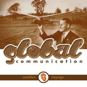 Global Communication - Maiden Voyage (Maxisingle)
