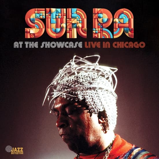Sun Ra - At The Showcase: Live In Chicago 66-67 (LP)