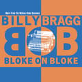 Miniatyrbillede 2 af 2: Billy Bragg - Bloke On Bloke (LP)