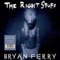Pikkukuva 1 / 2: Bryan Ferry - The Right Stuff