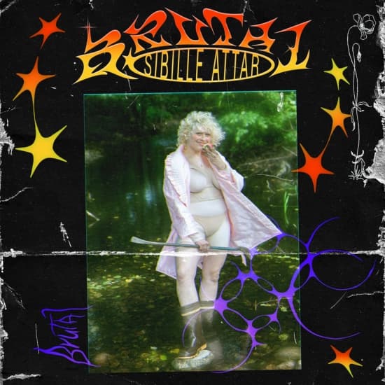 Sibille Attar - Brutal (Lp) (LP)
