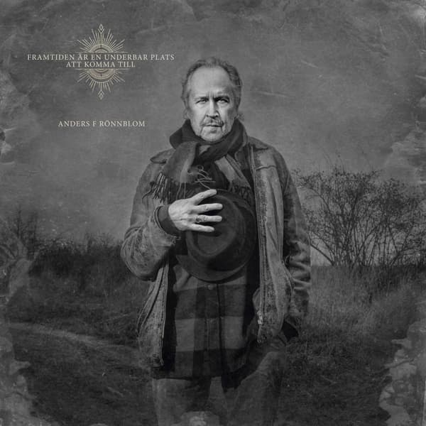 Anders F Rönnblom : Framtiden Är En Underbar Plats (Vinyl, LP)