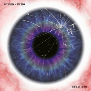 Nick Mason & Rick Fenn - White Of The Eye (LP)