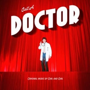 Girl And Girl - Call A Doctor (Loser Edition White (LP)