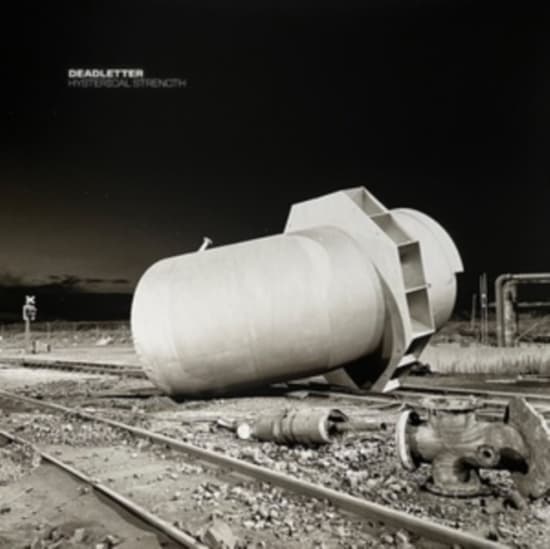 Deadletter - Hysterical Strength (LP)