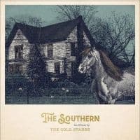 Cold Stares The - The Southern (LP)