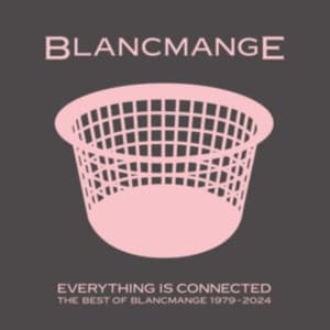 Blancmange - Everything Is Connected - Best Of (LP)