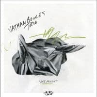 Bowles Nathan Trio - Are Possible (LP)