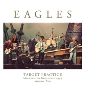 Eagles - Target Practice Vol.2 (2 Lp Vinyl) (LP)