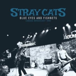 Stray Cats - Blue Eyes & Fishnets (2 Lp Vinyl) (LP)