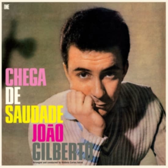 Joao Gilberto - Chega De Saudade (LP)