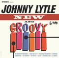 Miniatyrbilde 2 av 2: Lytle Johnny - New And Groovy (LP)