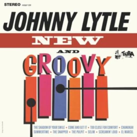 Lytle Johnny - New And Groovy (LP)