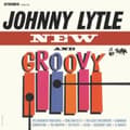Miniatyrbilde 1 av 2: Lytle Johnny - New And Groovy (LP)