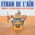 Miniatyrbild 1 av 2: Etran De L'aïr - 100% Sahara Guitar (LP)
