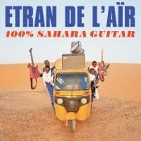Etran De L'aïr - 100% Sahara Guitar (LP)