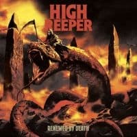 High Reeper - Renewed By Death (Vinyl Lp) (LP)