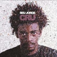 Seu Jorge? - Cru (20Th Anniversary Edition) (LP)