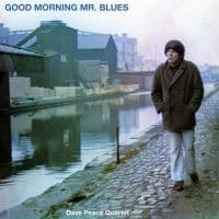 Peace Dave Quartet - Good Morning Mr. Blues (Vinyl Lp) (LP)