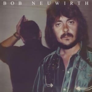 Neuwirth Bob - Bob Neuwirth (LP)