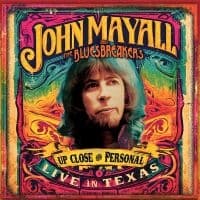 John Mayall & The Bluesbreakers - Up Close And Personal: Live In Texas (CD+DVD) (CD+DVD)