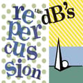 Miniatyrbilde 2 av 2: Db's The - Repercussion [2024 Remaster] (Coke (LP)