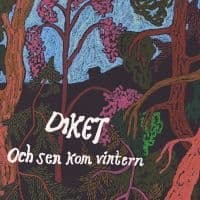 Diket - Och Sen Kom Vintern (LP)