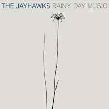 The Jayhawks - Rainy Day Music (LP)