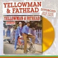 Yellowman & Fathead - Divorced! (For Your Eyes Only) (Vin (LP)