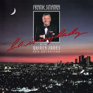 Frank Sinatra Featuring Quincy Jon - L.A. Is My Lady (LP)