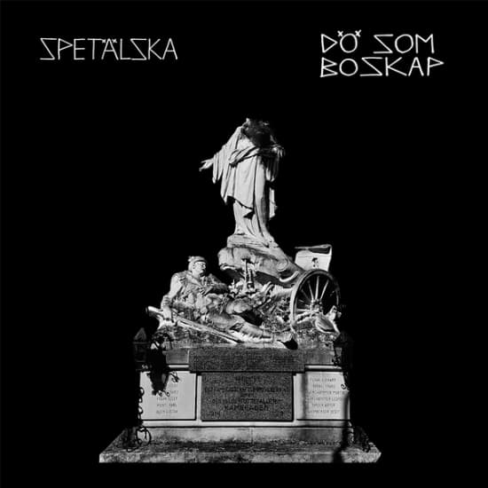 Spetälska - Dö Som Boskap (LP)