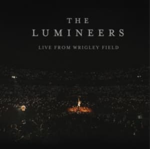 The Lumineers - Live From Wrigley Field (3Lp) (LP)