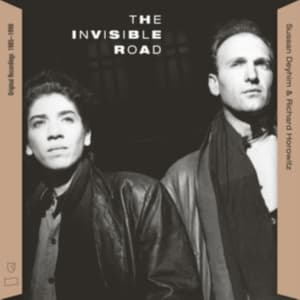 Sussan Deyhim & Richard Horowitz - The Invisible Road: Original Record (LP)