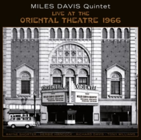 Miles Davis Quintet - Live At The Oriental Theatre 1966 (LP)