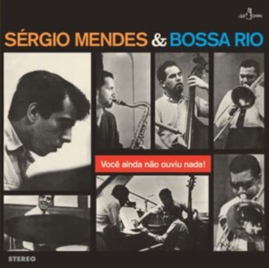Sérgio Mendes & Bossa Rio - Voce Ainda Nao Ouviu Nada (LP)
