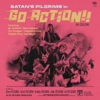 Satan's Pilgrims - Go Action!! (Metallic Gold Lp) (LP)