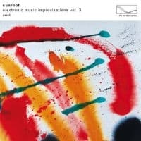 Sunroof - Electronic Music Improvisations Vol (LP)