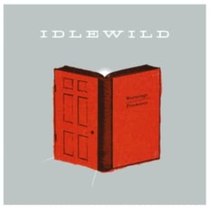 Idlewild - Warnings/Promises (LP)