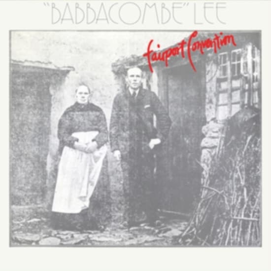Fairport Convention - Babbacombe Lee (LP)