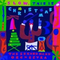 Second Hand Orchestra The - Slow, This Is Christmas (LP)