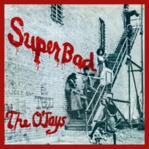 O'JAYS - Superbad (Cream/Red Vinyl) (LP)