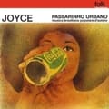 Miniatyrbild 1 av 2: Joyce - Passarinho Urbano (LP)
