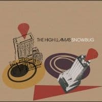 The High Llamas - Snowbug (LP)