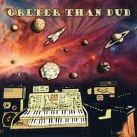Greter Philipp (Dub Spencer & Tran - Greter Than Dub (LP)