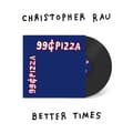 Miniatyrbild 3 av 3: Christopher Rau - Better Times (LP)