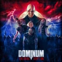 Dominum - The Dead Don?T Die (LP)