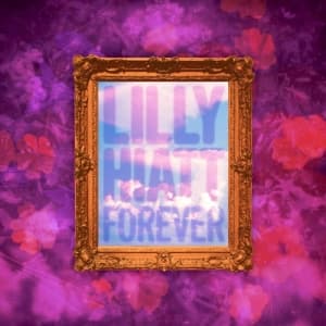 Hiatt Lilly - Forever (Indie Exclusive, Clear Gre (LP)