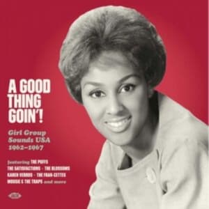 Various Artists - A Good Thing Goin'! Girl Group Soun (LP)